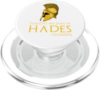 Historia Griega Antigua - Esta Noche cenamos en el Hades - Leonidas PopSockets PopGrip para MagSafe