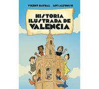 HISTORIA ILUSTRADA DE VALENCIA