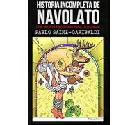 Historia incompleta de Navolato: una novela en poemas para la plebada