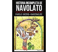 Historia incompleta de Navolato: una novela en poemas para la plebada