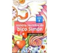 Historia invisible do bico simon (a)