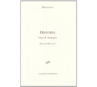 Historia. Libro II. Euterpe.: 2 (Colección Clásicos Dykinson)