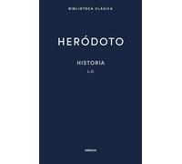 Historia. Libros I-II | Heródoto , Carlos Schrader García, Carmen Sánchez-mañas