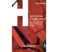 Historia Literaria E Conflicto Cultural
