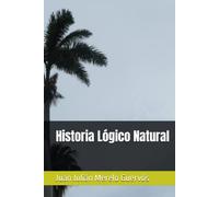 Historia Lógico Natural (Una historia lógico natural de las tierras de España)