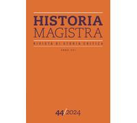 Historia Magistra. Rivista di storia critica (Vol. 44)