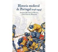 HISTORIA MEDIEVAL DE PORTUGAL (1096-1495) (Colección Historia)