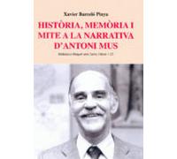 Historia Memoria I Mite A La Narrativa Dantoni Mus
