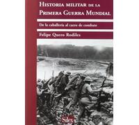 Historia Militar de la Primera Guerra Mundial (SIN COLECCION)