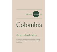 Historia mínima de Colombia