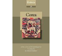 Historia mínima de Corea (Centro de estudios de Asia y Africa)