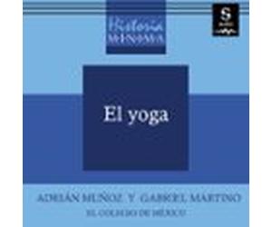 Historia Mínima Del Yoga (audiolibro)