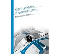 Historia Moderna. El apogeo de Europa: 15