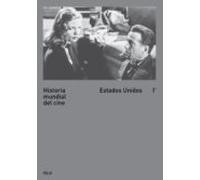 Historia Mundial Del Cine I: Estados Unidos