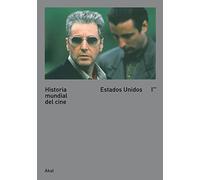 Historia mundial del cine I. II: Estados Unidos