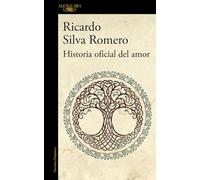 Historia oficial del amor (Mapa de las lenguas) (Hispánica)
