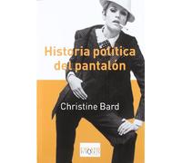 Historia política del pantalón: 87 (Ensayo)
