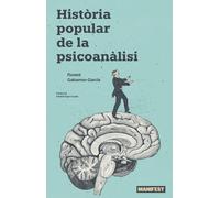 Història popular de la Psicoanàlisi | Florent Gabarron-garcia
