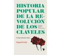 Historia Popular De La Revolución De Los Claveles