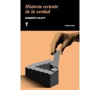 Historia Reciente De La Verdad