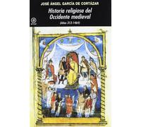 Historia religiosa del Occidente medieval: (Años 313-1464): 320 (Universitaria)
