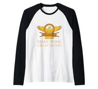 Historia Romana Antigua - Haz Que Roma vuelva a ser Grande - Legion Eagle Camiseta Manga Raglan