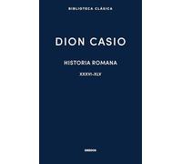 Historia romana II. Libros XXXVI-XLV (Biblioteca Clásica Gredos)