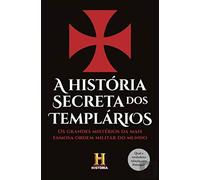 Historia Secreta Dos Templarios (A)