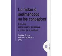 Historia sedimentada en los conceptos,La
