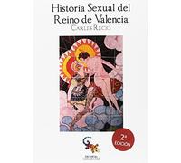 Historia sexual del reino de Valencia (SIN COLECCION)