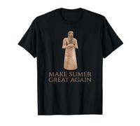 Historia sumeria Antigua - Haz Que Sumer Sea Grande Otra Vez Camiseta