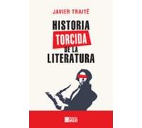 Historia torcida de la Literatura (Principal Maxi)