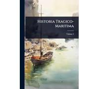 Historia Tragico-Maritima