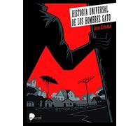 HISTORIA UNIVERSAL DE LOS HOMBRES GATO