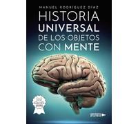 Historia universal de los objetos con mente