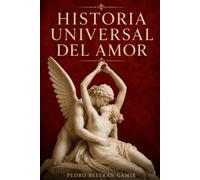 HISTORIA UNIVERSAL DEL AMOR