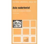 Historia Universal. Vol. 18. Asia Sudoriental. Antes De La Época Colon