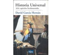 Historia Universal: XXI capítulos fundamentales (SIN COLECCION)