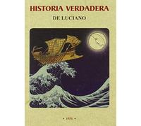 Historia verdadera de Luciano (SIN COLECCION)
