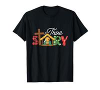 Historia Verdadera - Natividad Navidad Jesús Navidad Cristiano Camiseta
