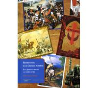 Historia visual de las Cruzadas modernas: De la Jerusalén liberada a la guerra global: 18 (Papeles del tiempo)