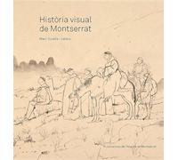 Historia Visual De Montserrat: 411 (Vària)