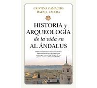 Historia y arqueología de la vida en Al Ándalus