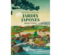 HISTORIA Y ARTE DEL JARDÍN JAPONÉS