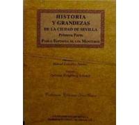 Historia y grandezas de Sevilla