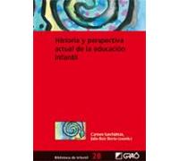 Historia Y Perspectiva Actual De La Educación Infantil (ebook)