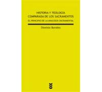 Historia Y Teologia Comparada De Los Sacramentos