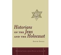[(Historians of the Jews and the Holocaust)] [By (author) David Engel] published on (December, 2009)