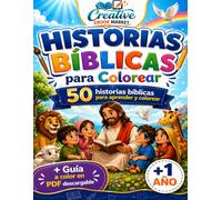 Historias Bíblicas para Colorear: 50 Historias Bíblicas para aprender y colorear + Guía a Color en PDF Descargable.