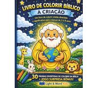 HISTÓRIAS BÍBLICAS PARA COLORIR: A CRIAÇÃO (Histórias Bíblicas para Colorir - Gênesis)